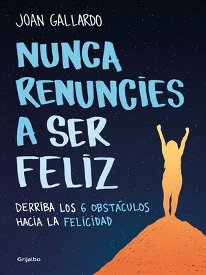 cover image of Nunca renuncies a ser feliz